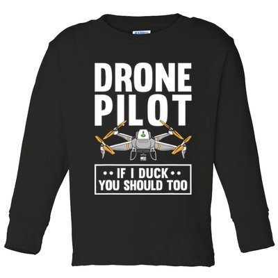 Funny Drone Pilot For RC Racing Pilots Flying FPV Toddler Long Sleeve Shirt