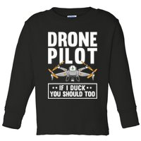 Funny Drone Pilot For RC Racing Pilots Flying FPV Toddler Long Sleeve Shirt
