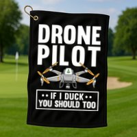 Funny Drone Pilot For RC Racing Pilots Flying FPV Golf Towel