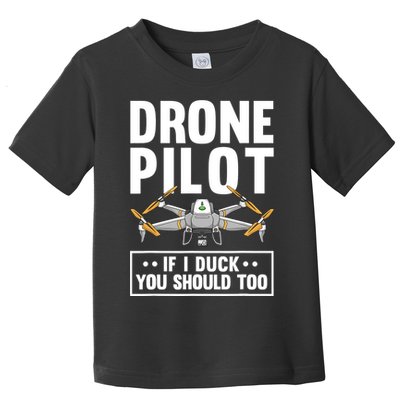 Funny Drone Pilot For RC Racing Pilots Flying FPV Toddler T-Shirt
