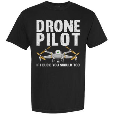 Funny Drone Pilot Design For Women Drone Operator Garment-Dyed Heavyweight T-Shirt