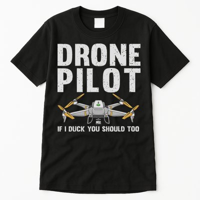 Funny Drone Pilot Design For Women Drone Operator Tall T-Shirt