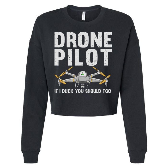 Funny Drone Pilot Design For Women Drone Operator Cropped Pullover Crew