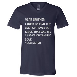 Fathers Day Presents For Brother Clothing V-Neck T-Shirt