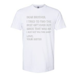 Fathers Day Presents For Brother Clothing Softstyle CVC T-Shirt