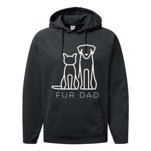 Fur Dad Pet Lover Cat Dog Dad Husband Funny Fathers Day Performance Fleece Hoodie