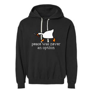 Funny Duck Peace Was Never An Option Garment-Dyed Fleece Hoodie