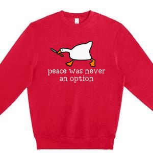 Funny Duck Peace Was Never An Option Premium Crewneck Sweatshirt