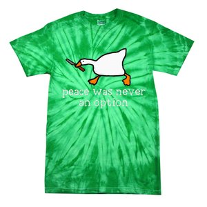 Funny Duck Peace Was Never An Option Tie-Dye T-Shirt