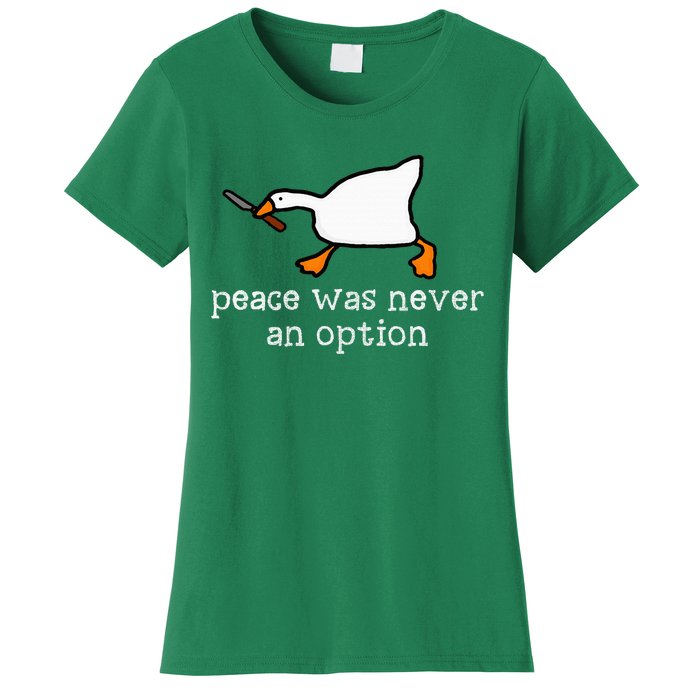 Funny Duck Peace Was Never An Option Women's T-Shirt