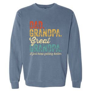 Fathers Day Present from Grandkid Dad Grandpa Great Grandpa Garment-Dyed Sweatshirt