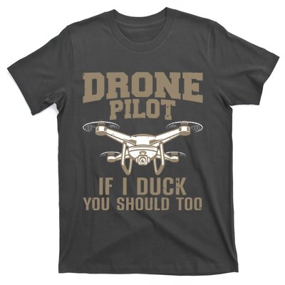 Funny Drone Pilot Design For Men Women Kids Drone Operator T-Shirt