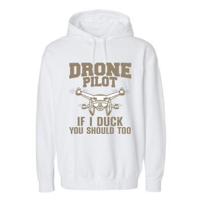 Funny Drone Pilot Design For Men Women Kids Drone Operator Garment-Dyed Fleece Hoodie