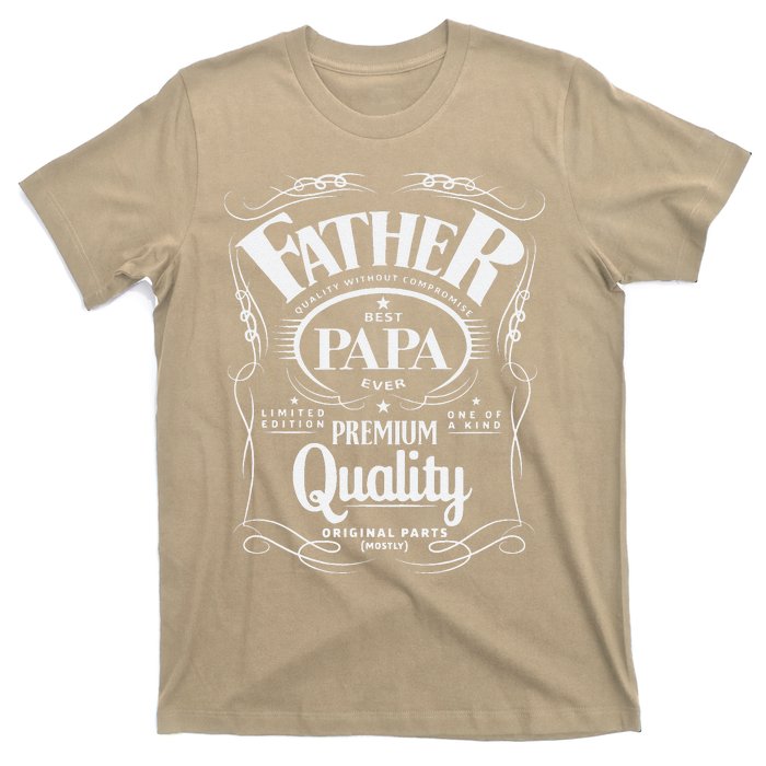 Fathers Day Papa Dad Birthday Vintage One Of A Kind Best T-Shirt