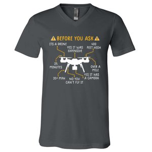 Funny Drone Pilot Shirts Before You Ask Drone V-Neck T-Shirt