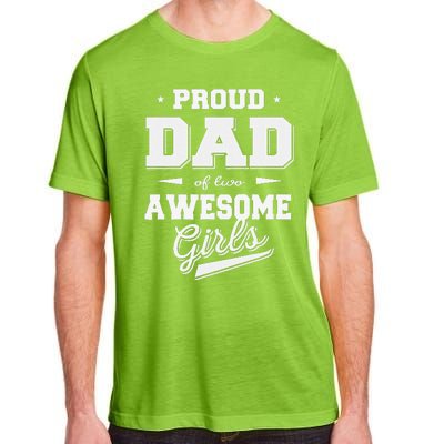 Fathers Day Proud Dad Of 2 Two Awesome Father Dad Love Adult ChromaSoft Performance T-Shirt