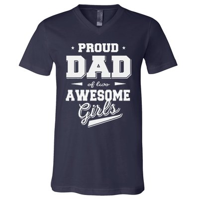 Fathers Day Proud Dad Of 2 Two Awesome Father Dad Love V-Neck T-Shirt