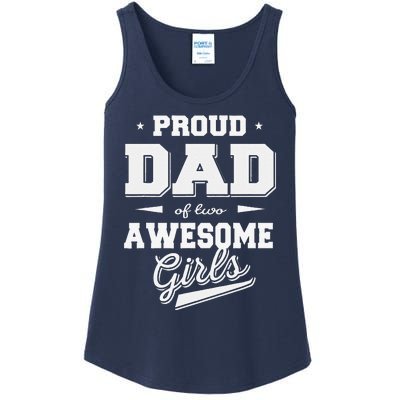 Fathers Day Proud Dad Of 2 Two Awesome Father Dad Love Ladies Essential Tank