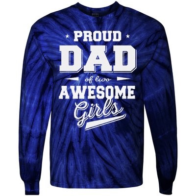 Fathers Day Proud Dad Of 2 Two Awesome Father Dad Love Tie-Dye Long Sleeve Shirt