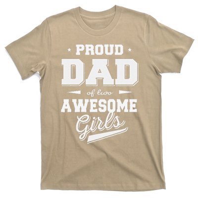 Fathers Day Proud Dad Of 2 Two Awesome Father Dad Love T-Shirt