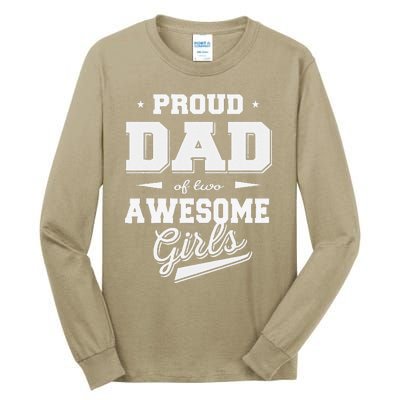 Fathers Day Proud Dad Of 2 Two Awesome Father Dad Love Tall Long Sleeve T-Shirt