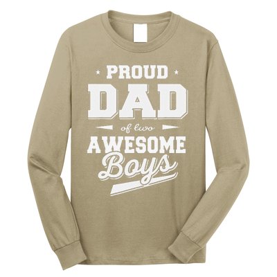 Fathers Day Proud Dad Of 2 Two Awesome Father Dad Long Sleeve Shirt