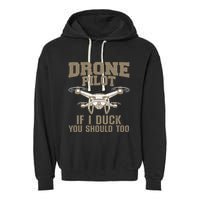 Funny Drone Pilot Design Drone Operator Garment-Dyed Fleece Hoodie