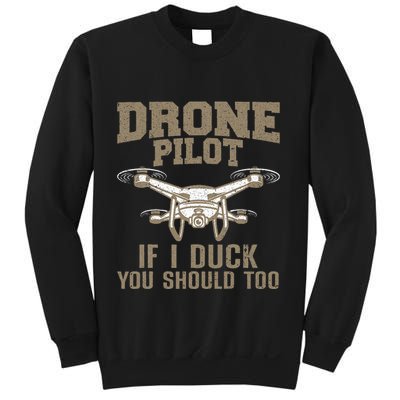 Funny Drone Pilot Design Drone Operator Sweatshirt