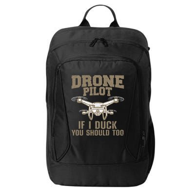 Funny Drone Pilot Design Drone Operator City Backpack