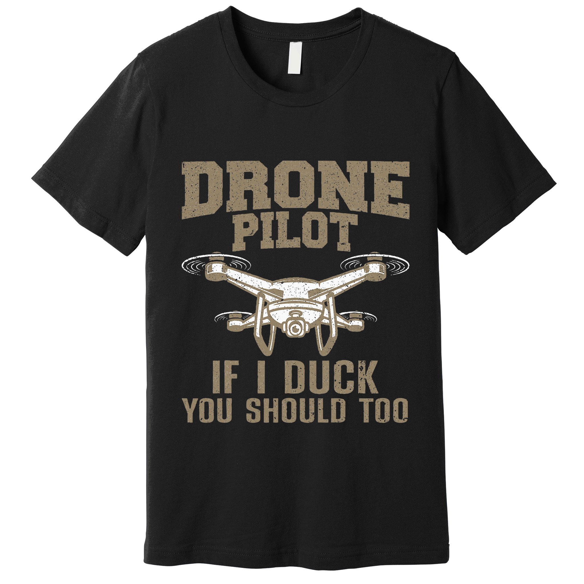 Funny Drone Pilot Design Drone Operator Premium T-Shirt