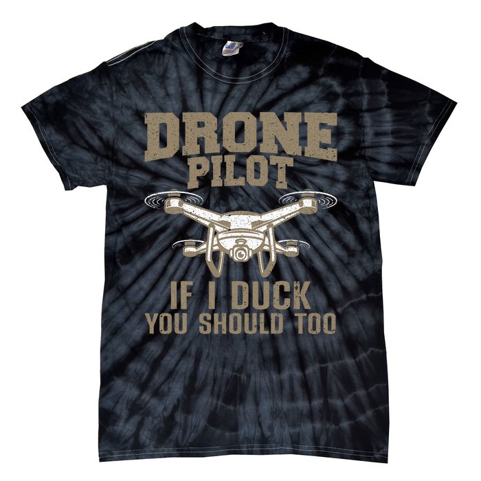 Funny Drone Pilot Design Drone Operator Tie-Dye T-Shirt