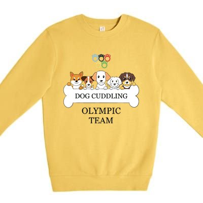 Funny Dog Quote Cuddling Team Cool Animal Premium Crewneck Sweatshirt