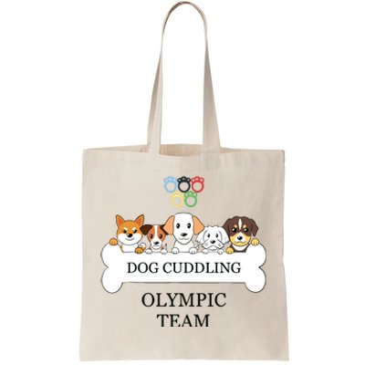 Funny Dog Quote Cuddling Team Cool Animal Tote Bag