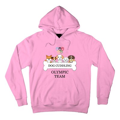 Funny Dog Quote Cuddling Team Cool Animal Hoodie