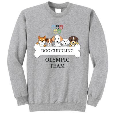 Funny Dog Quote Cuddling Team Cool Animal Sweatshirt