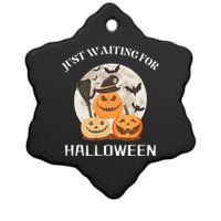 Funny Desgin Quote Just Waiting For Halloween Pumpkins Ceramic Star Ornament