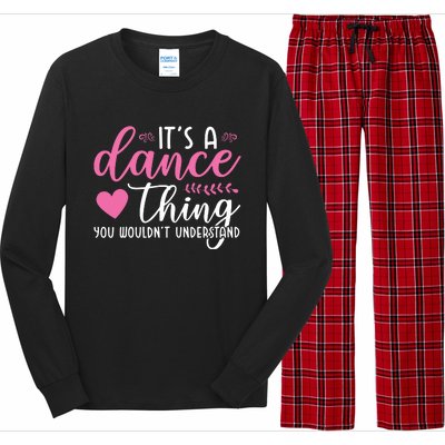 Funny Dance Quotes Long Sleeve Pajama Set