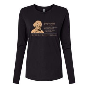 Frederick Douglass Quote For Black History Month Womens Cotton Relaxed Long Sleeve T-Shirt