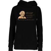 Frederick Douglass Quote For Black History Month Womens Funnel Neck Pullover Hood