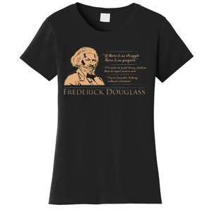 Frederick Douglass Quote For Black History Month Women's T-Shirt