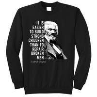 Frederick Douglass Quote For Black History Month Sweatshirt