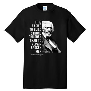 Frederick Douglass Quote For Black History Month Tall T-Shirt