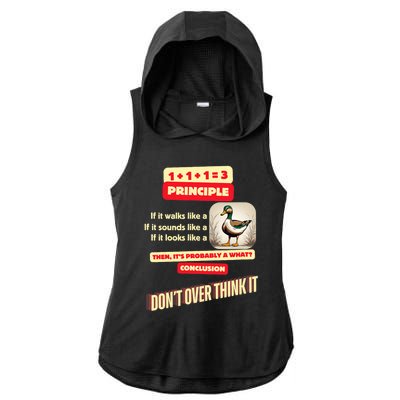 Funny Duck Quote DonT Overthink It Humorous Ladies PosiCharge Tri-Blend Wicking Draft Hoodie Tank