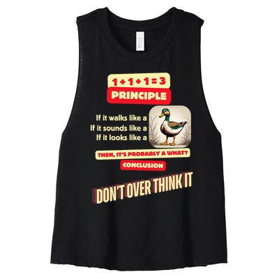 Funny Duck Quote DonT Overthink It Humorous Women's Racerback Cropped Tank