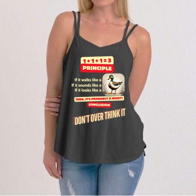 Funny Duck Quote DonT Overthink It Humorous Women's Strappy Tank