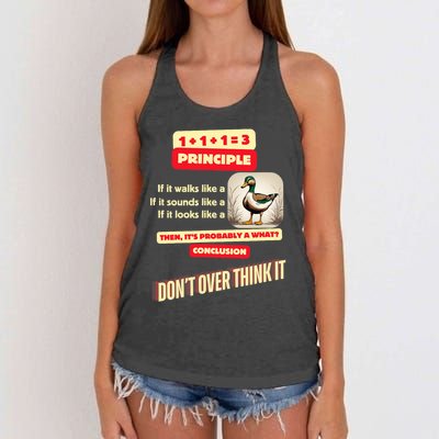 Funny Duck Quote DonT Overthink It Humorous Women's Knotted Racerback Tank