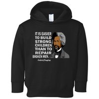 Frederick Douglass Quote Black History Month Toddler Hoodie