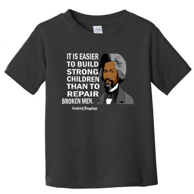 Frederick Douglass Quote Black History Month Toddler T-Shirt