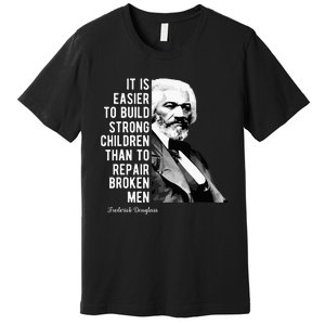 Frederick Douglass Quote For Black History Month Premium T-Shirt