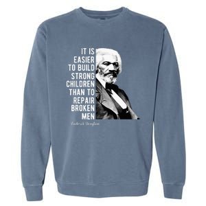 Frederick Douglass Quote For Black History Month Garment-Dyed Sweatshirt